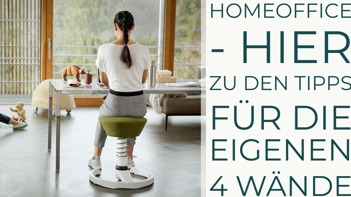 Gesunde Arbeit im Büro und Homeoffice