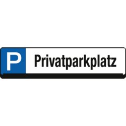 Parkplatz Reservierungsschild, EICHNER